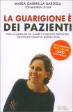 La Guarigione È dei Pazienti — Libro