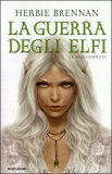 La Guerra degli Elfi - La Saga Completa — Libro