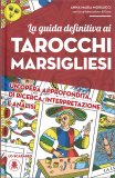 La Guida Definitiva ai Tarocchi Marsigliesi — Libro