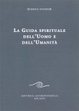La Guida Spirituale dell'Uomo e dell'Umanità — Libro