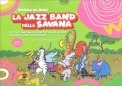 La Jazz Band della Savana — Libro
