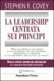 La Leadership Centrata sui Principi — Libro
