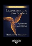 La Leadership e la Nuova Scienza  — Libro