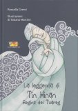 La Leggenda di Tin Hinan Regina dei Tuareg — Libro