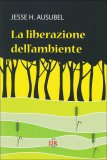 La Liberazione dell'Ambiente  — Libro