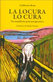 La Locura Lo Cura — Libro