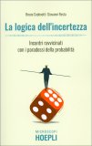 La Logica dell'Incertezza — Libro