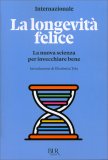 La Longevità Felice — Libro