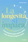 La Longevità si Impara — Libro