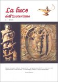 La Luce dell'Esoterismo - Rivista n.1 — Rivista