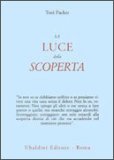 La Luce della Scoperta  — Libro