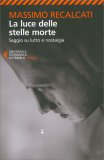 La Luce delle Stelle Morte — Libro