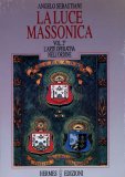 La Luce Massonica - Vol. 2 — Libro