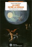 La Luce oltre la Soglia — Libro