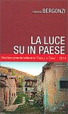 La Luce su in Paese — Libro