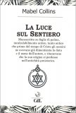 La Luce sul Sentiero — Libro