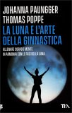 La Luna e l'Arte della Ginnastica — Libro
