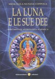 La Luna e le Sue Dee — Libro