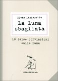 La Luna Sbagliata — Libro