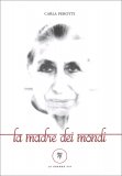 La Madre dei Mondi — Libro