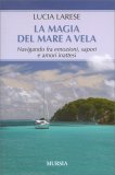 La Magia del Mare a Vela — Libro