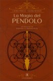 La Magia del Pendolo — Libro