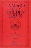 La Magia della Golden Dawn Vol. 3  — Libro