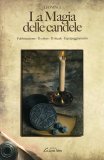 La Magia delle Candele  — Libro