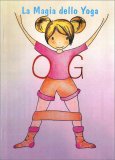 La Magia dello Yoga — Libro