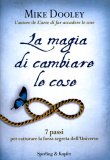 La Magia di Cambiare le Cose — Libro