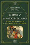 La Magia e la Saggezza dei Druidi — Libro