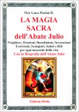 La Magia Sacra dell'Abate Julio — Libro