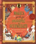 La Magica Guida per Maghi Scienziati — Libro