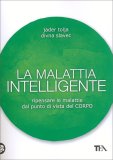 La Malattia Intelligente — Libro