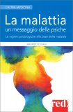 La Malattia: Un Messaggio della Psiche — Libro