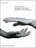 La Mano che Cura — Libro