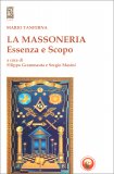 La Massoneria - Essenza e Scopo — Libro