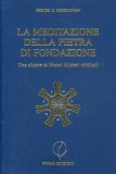 La Meditazione della Pietra di Fondazione  — Libro