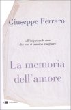 La Memoria dell'Amore — Libro