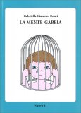 La Mente Gabbia — Libro