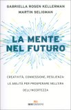 La Mente nel Futuro — Libro