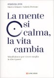 La Mente si Calma, la Vita Cambia — Libro