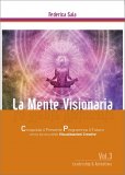 La Mente Visionaria Vol.3 - Leadership & Autostima — Libro