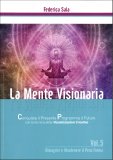 La Mente Visionaria Vol.5 - Dimagrire & Mantenere il Peso Forma — Libro