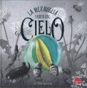 La Meraviglia Caduta dal Cielo — Libro