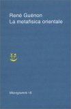 La Metafisica Orientale — Libro