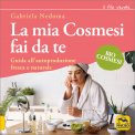 La Mia Cosmesi fai da te — Libro