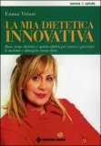 La Mia Dietetica Innovativa — Libro