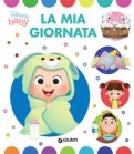 La Mia Giornata. Ediz. A Colori