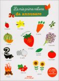 La Mia Prima Natura da Annusare — Libro